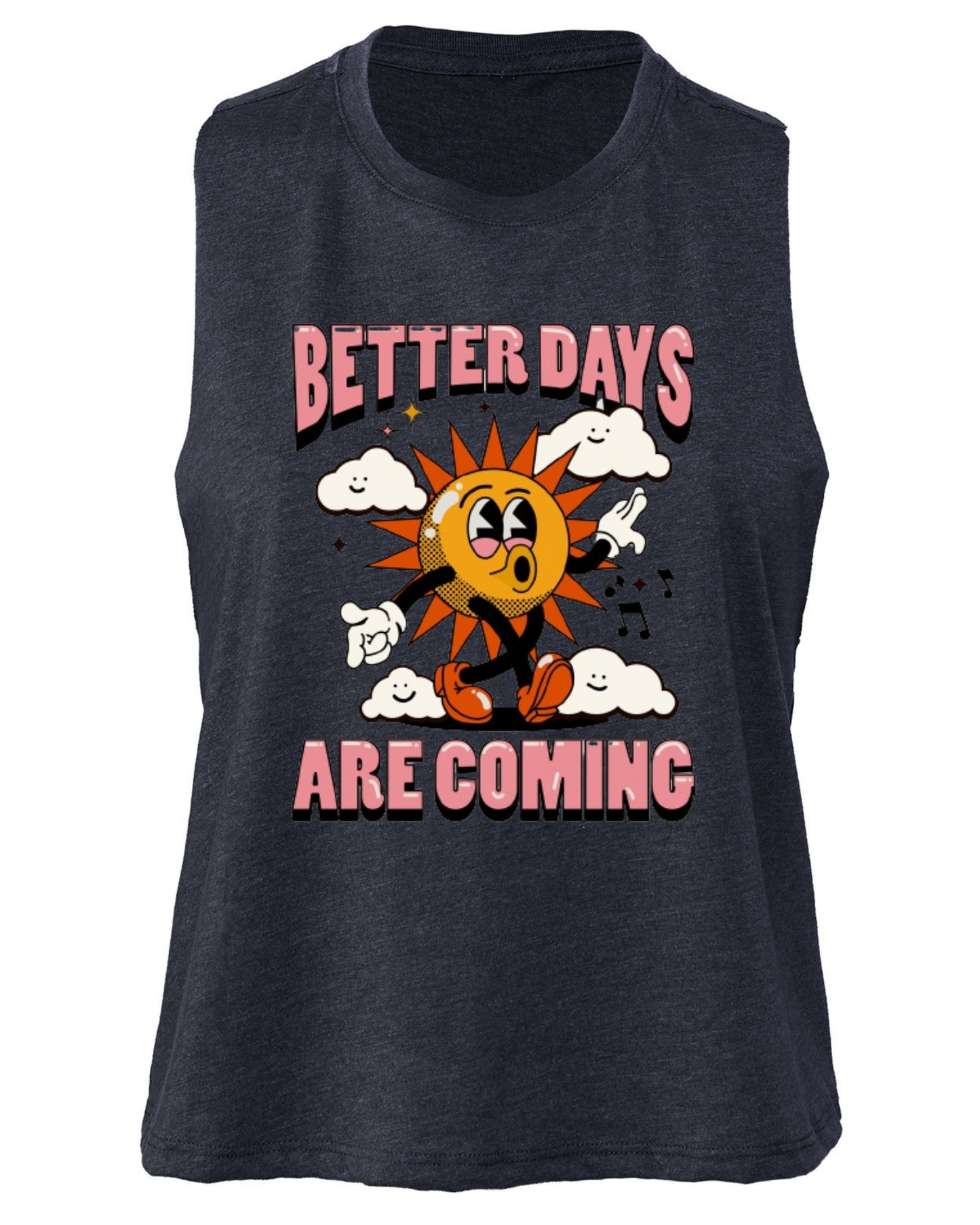 "Better Days Are Coming" Women's Racerback Crop Tank