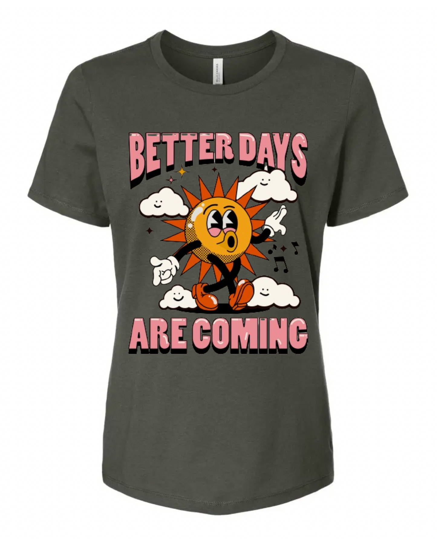 "Better Days Are Coming" Women's Short Sleeve T-Shirt