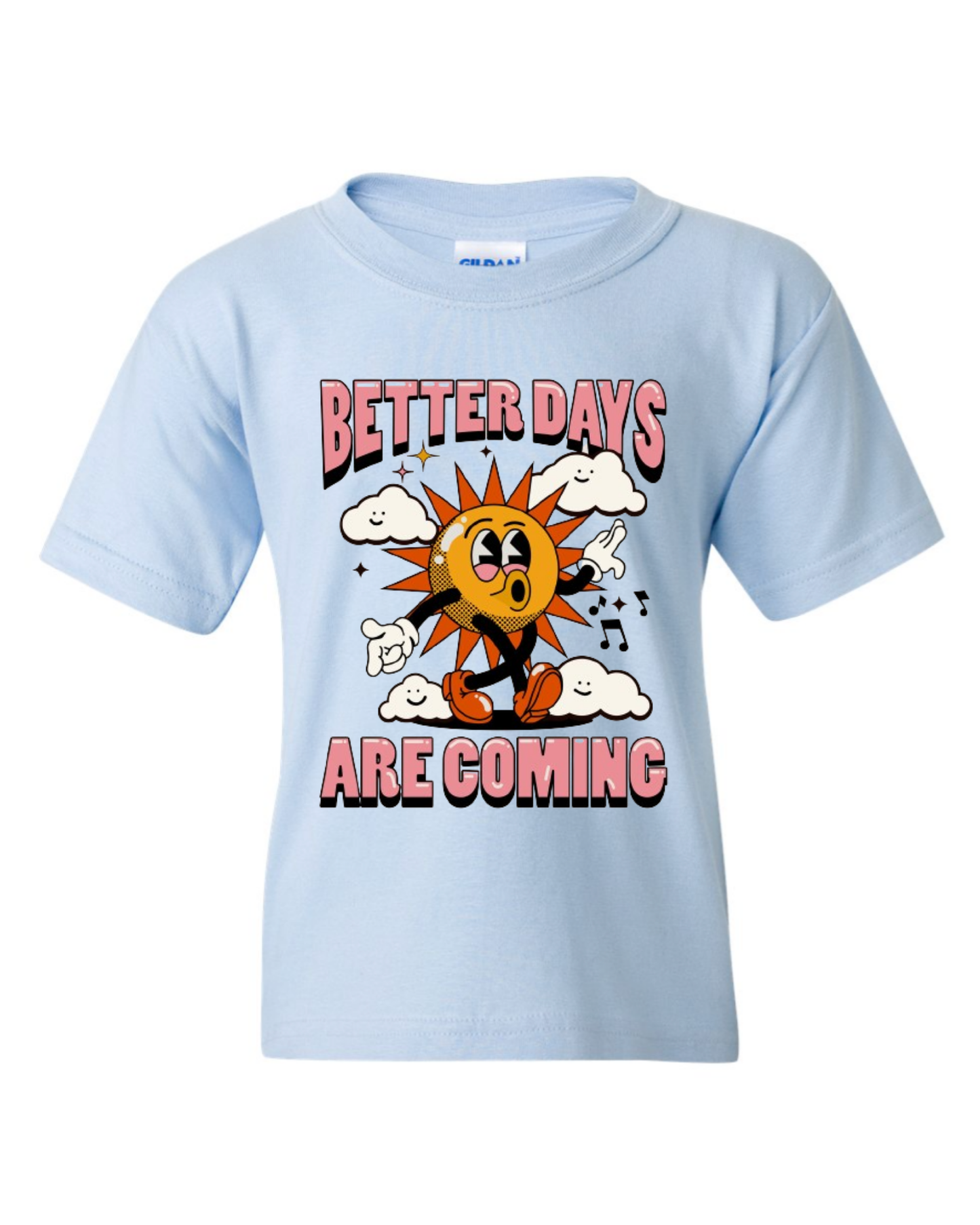 "Better Days Are Coming" Youth Short Sleeve T-shirt