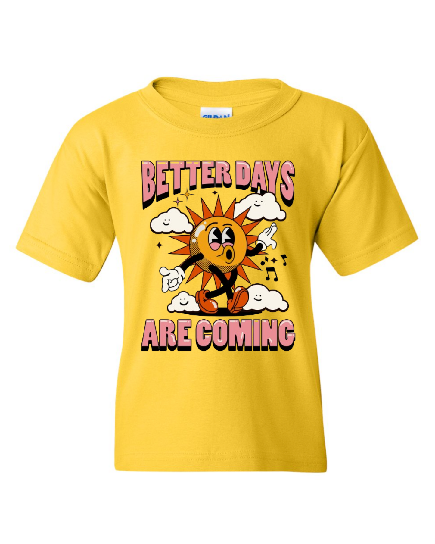 "Better Days Are Coming" Youth Short Sleeve T-shirt