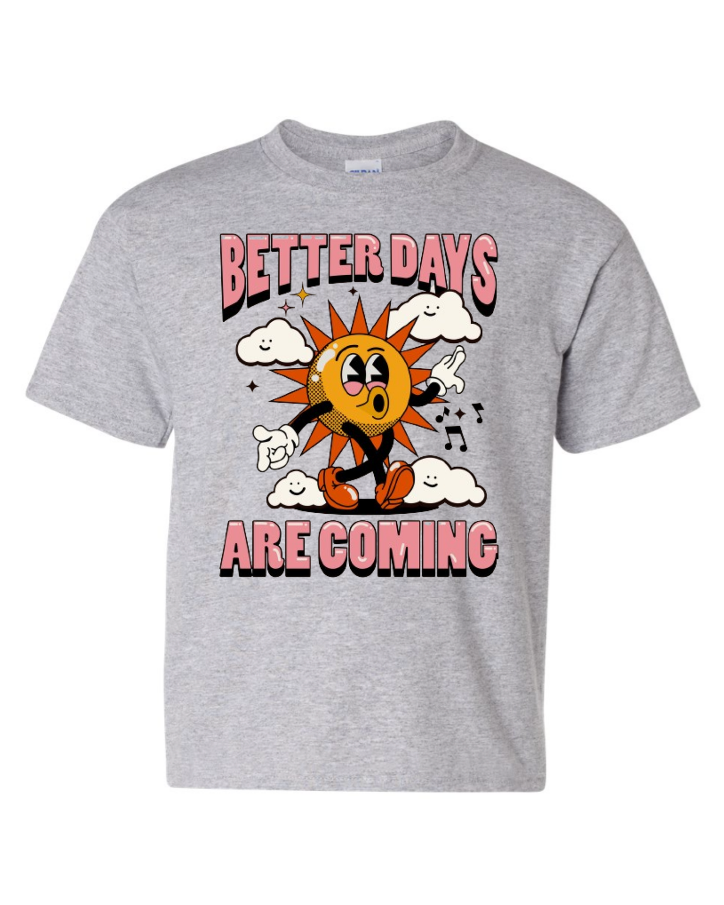 "Better Days Are Coming" Youth Short Sleeve T-shirt