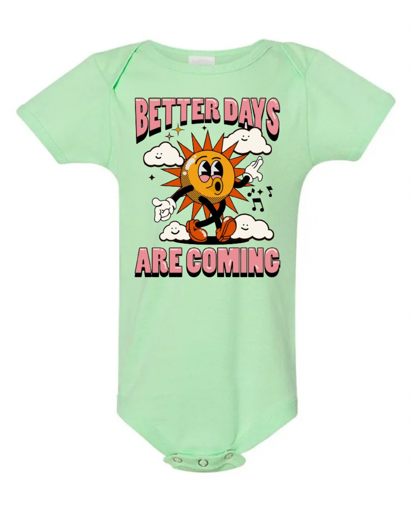 "Better Days Are Coming" Baby Short Sleeve Onesie