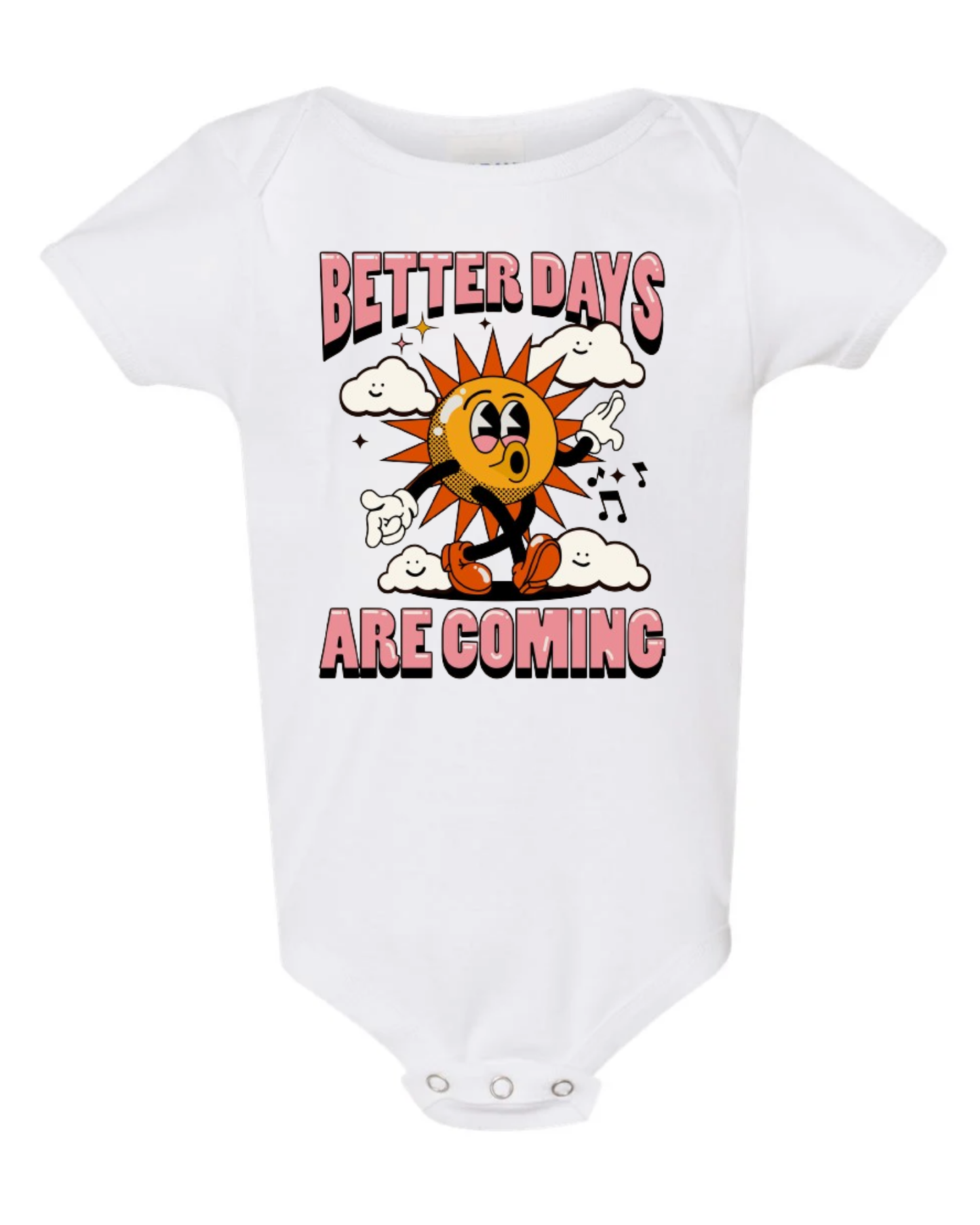 "Better Days Are Coming" Baby Short Sleeve Onesie