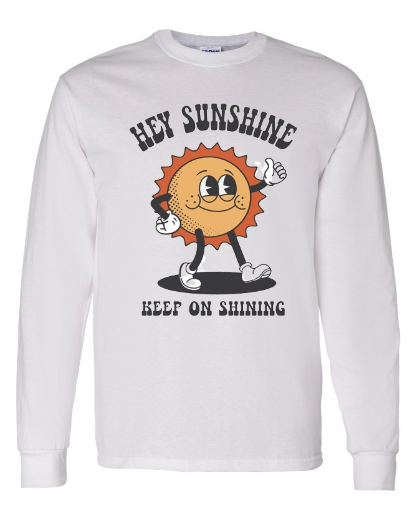 "Hey Sunshine" Long Sleeve T-Shirt