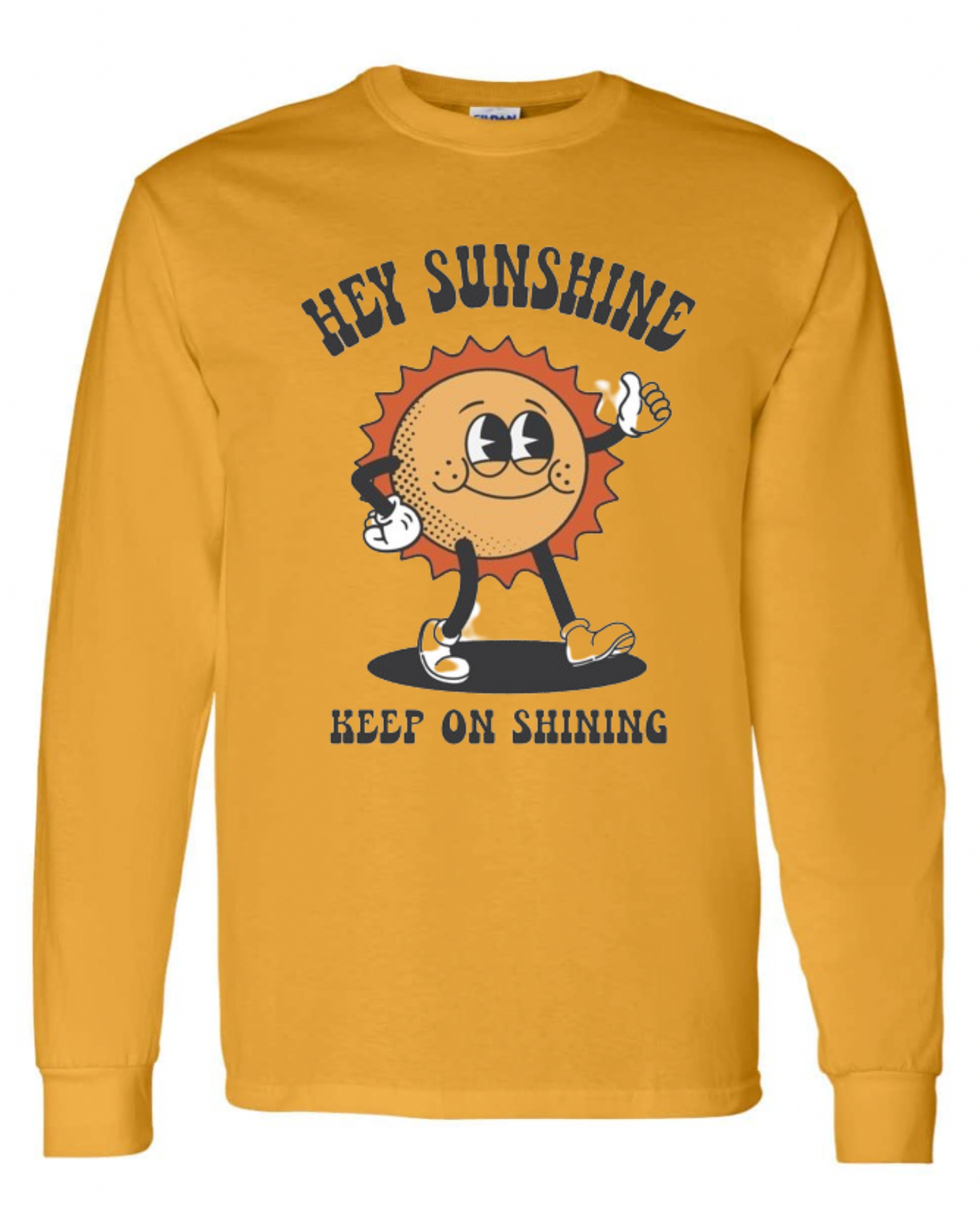 "Hey Sunshine" Long Sleeve T-Shirt