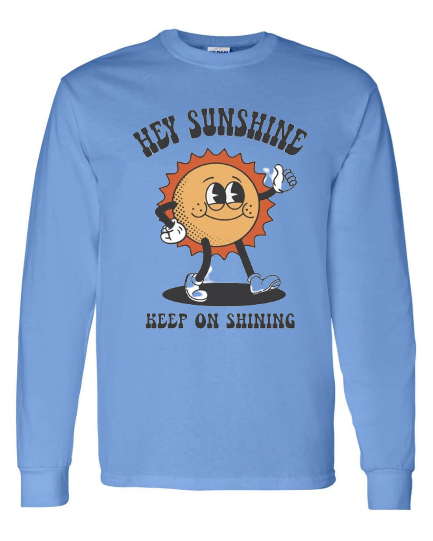 "Hey Sunshine" Long Sleeve T-Shirt